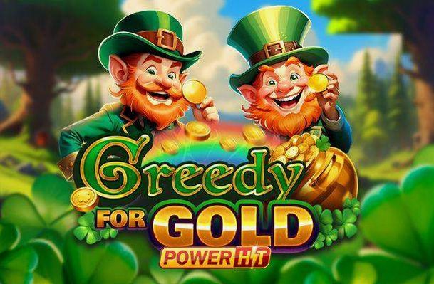 Greedy For Gold Power Hit